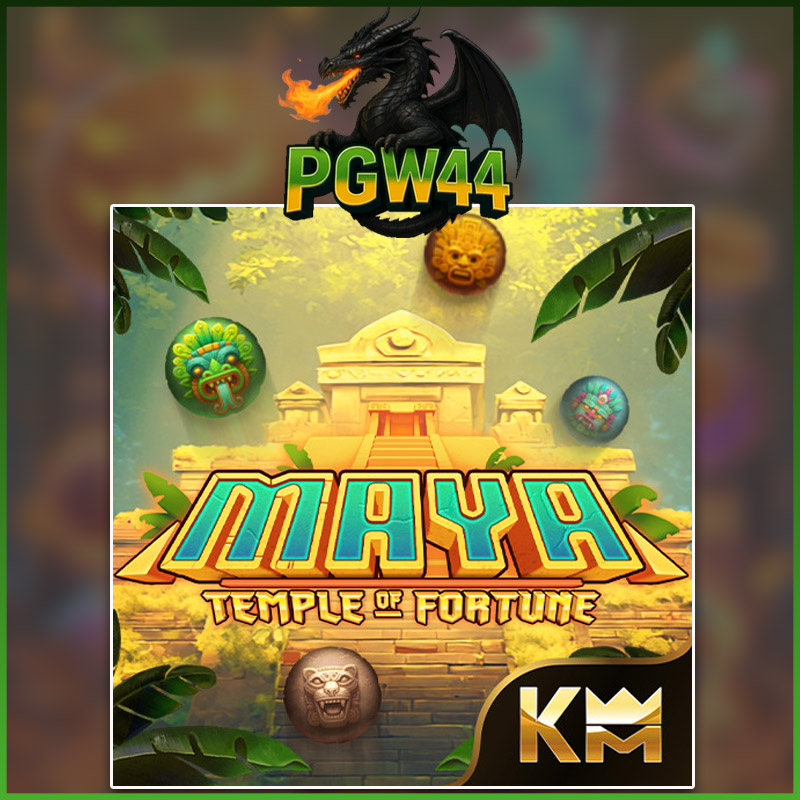 MAYA: TEMPLE OF FORTUNE